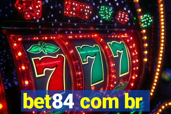 bet84 com br